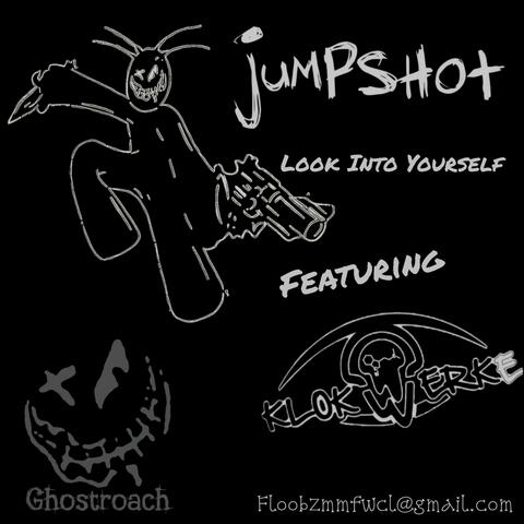 Look Into Yourself (feat. Klokwerk E)