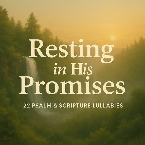 Resting in His Promises