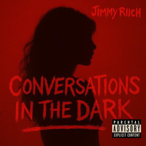 Conversations In The Dark (feat. KingQuisThaGod)