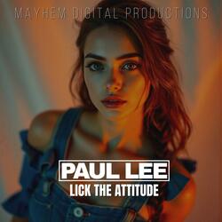 Lick The Attitude (feat. PAUL LEE)