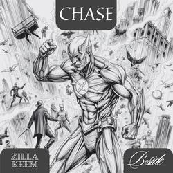 Chase (feat. ZILLAKEEM)