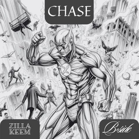 Chase (feat. ZILLAKEEM)