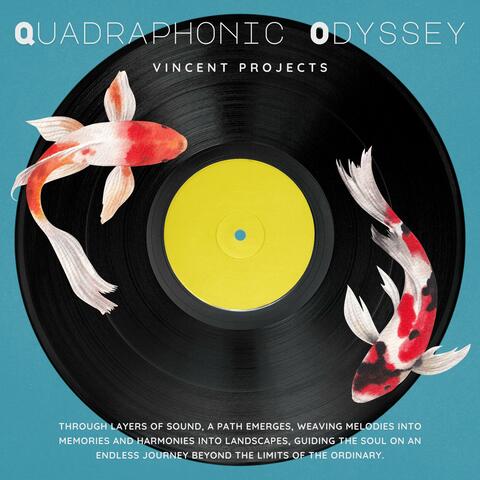 Quadraphonic Odyssey
