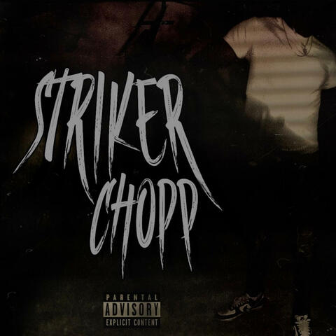 STRIKER CHOPP