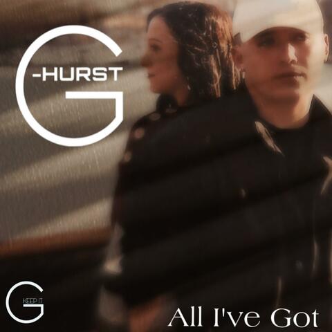 All Ive Got