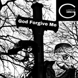 God Forgive Me (feat. Endzo)