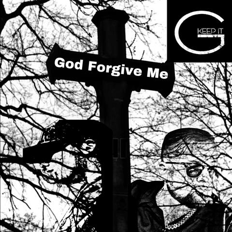 God Forgive Me (feat. Endzo)