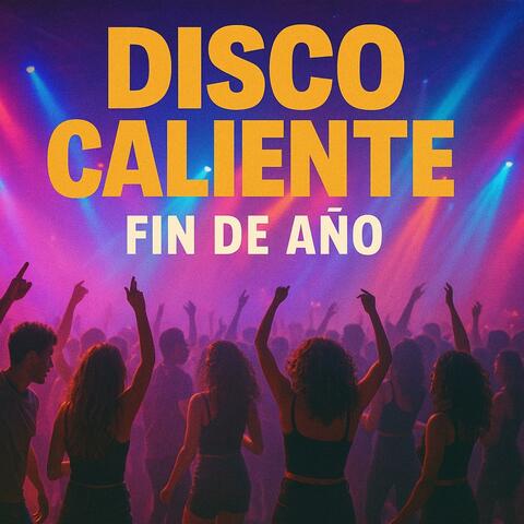 Disco Caliente Fin de Año(techno)