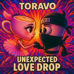 Unexpected Love Drop