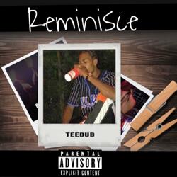 Reminisce