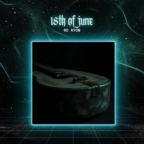 18th of june (feat. Phearum)