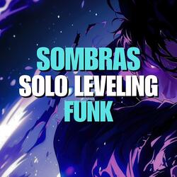 SOMBRAS FUNK (Solo Leveling) (Versão Funk)