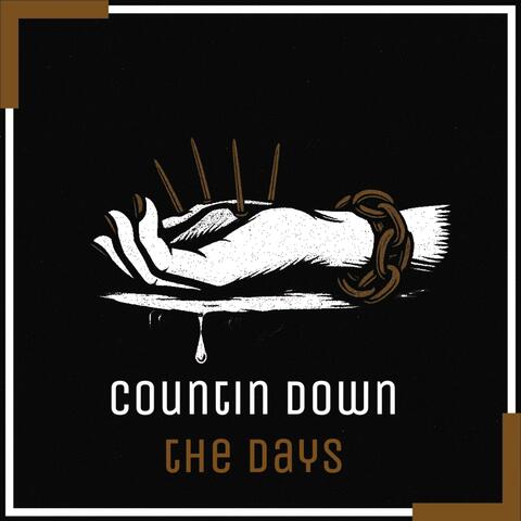 Countin' Down The Days