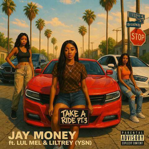 Take a ride Pt. 3 (feat. Lul Mel & Lil Trey Ysn)
