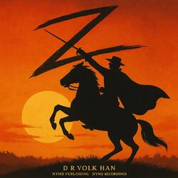 “El Zorro – The People’s Blade”