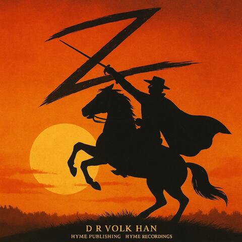 “El Zorro – The People’s Blade”