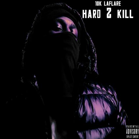 Hard 2 Kill