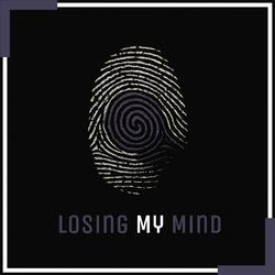 Losing My Mind