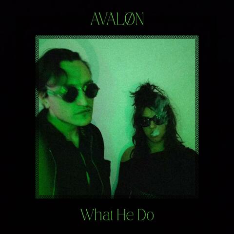 What He Do
