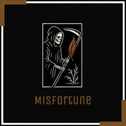 Misfortune