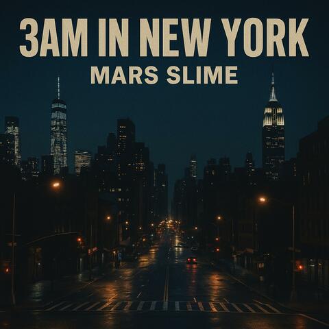 3AM IN NEW YORK