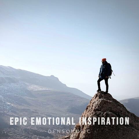 Epic Emotional Inspiration