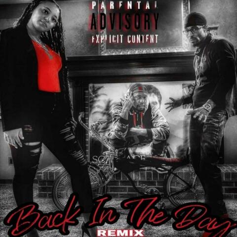 Back In The Day (feat. #TMEGwallah4) [Remix]