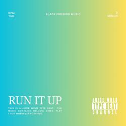 Run It Up