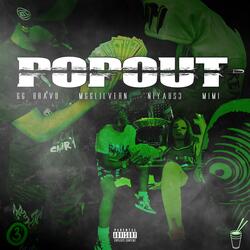 Pop Out (feat. MGGLilVern, Niyabs3 & Mimi)