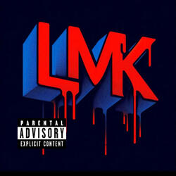 LMK (feat. Kay9ine)