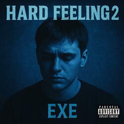 Hard Feeling 2