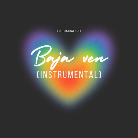 Baja ven (instrumental)