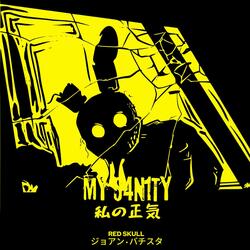 MY S4N1TY