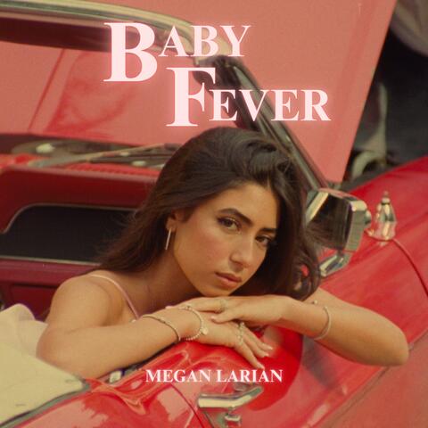 Baby Fever