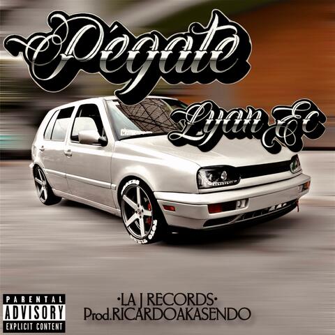 PÉGATE (feat Lyan Ec)