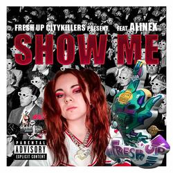 Show Me feat.Alinex