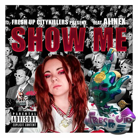 Show Me feat.Alinex