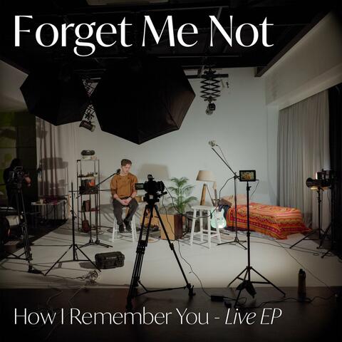 How I Remember You (Live EP)