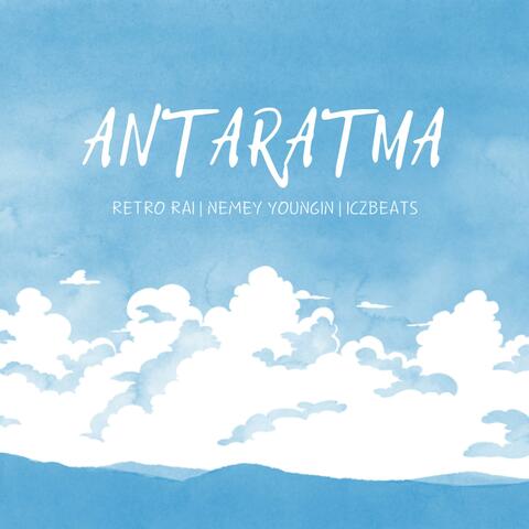 Antaratma (feat. Nemey Youngin)