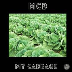 My cabbage (feat. Felon)
