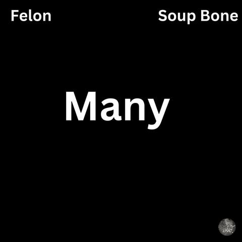 Many (feat. Soup Bone)