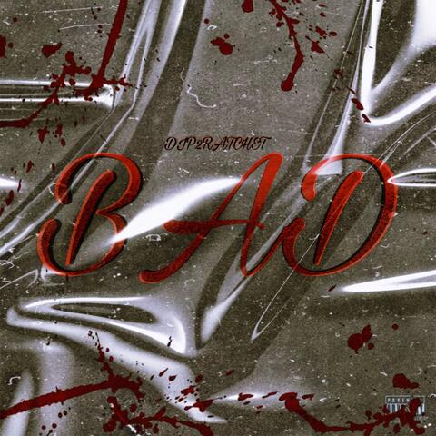 Bad
