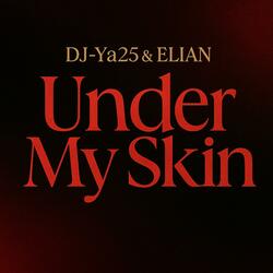 Under My Skin