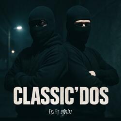 #Classic'Dos (feat. Sydelaz)