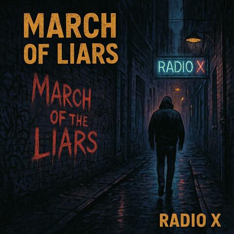 March of the Liars