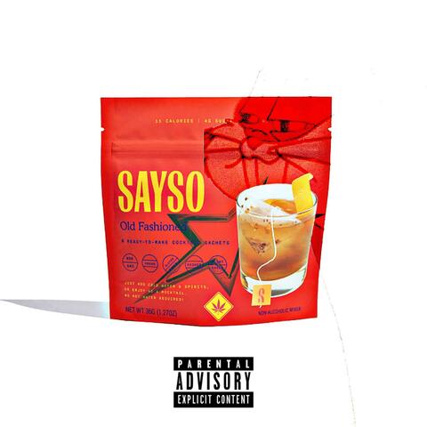 Sayso (feat. 1kidj)