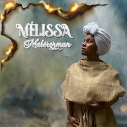 Mélissa - Malérezman (Spot)