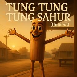 TungTungTung Sahur (Italiano)