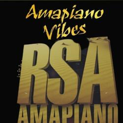 RSA Amapiano Vibe 2025