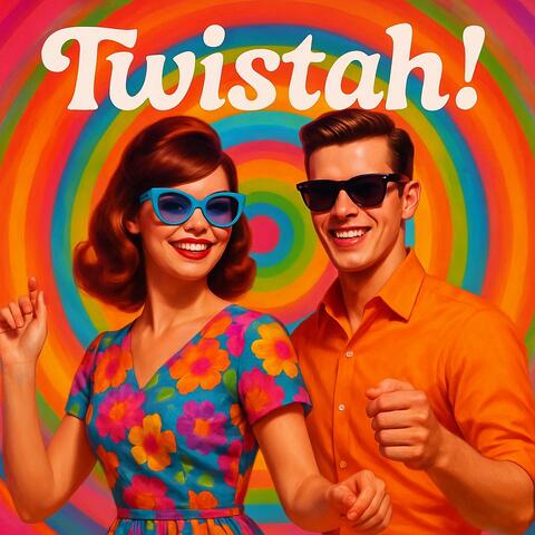 Twistah!